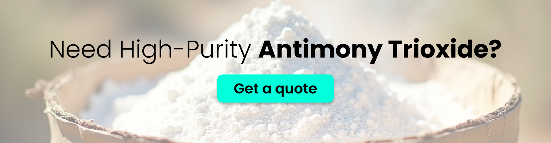 Need High-Purity Antimony Trioxide? Get a Quote