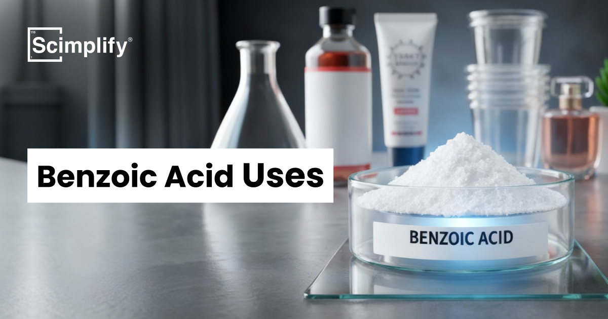 Benzoic Acid Uses | Blogs | Scimplify