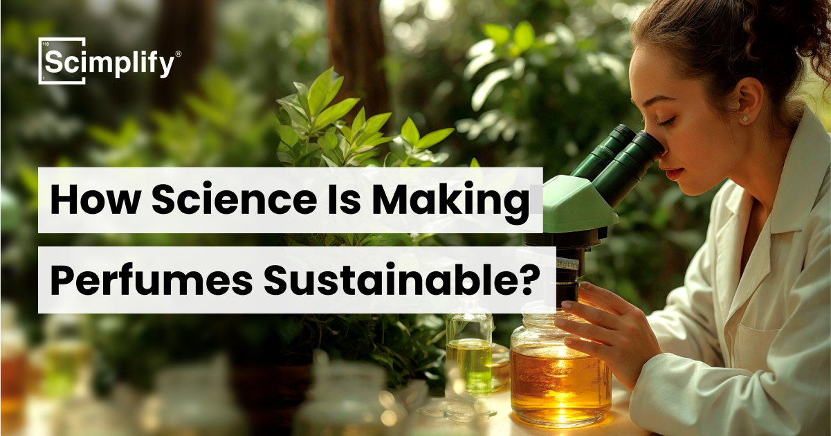 Future of Fragrance – How Science is Making Perfumes Sustainable?