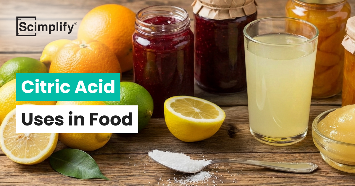 Citric Acid Uses in Food | Blogs | Scimplify 