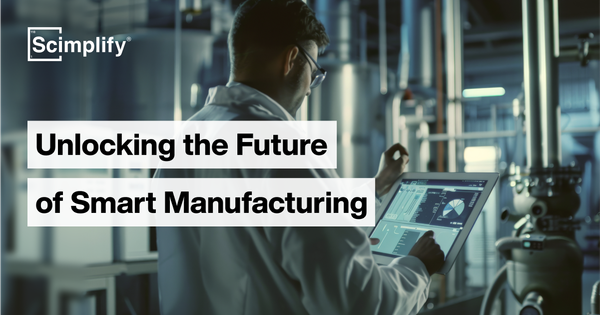 Future of Smart Manufacturing | Blogs | Scimplify